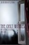 [Centre City Series, The 01] • Only Witness, The